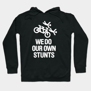 Funny We do our own stunts tandem bike captain stoker couple Hoodie